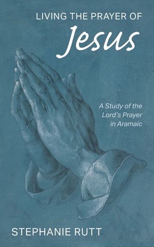Living the Prayer of Jesus image number 0