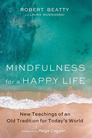 Mindfulness for a Happy Life image number 0
