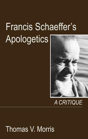 Francis Schaeffer's Apologetics image number 0
