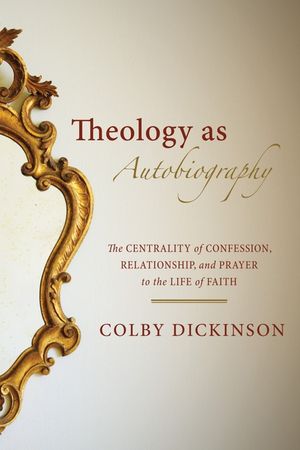 Theology as Autobiography image number 0