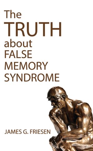 The Truth about False Memory Syndrome image number 0
