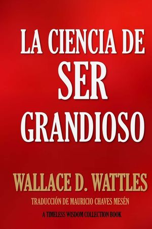 La Ciencia de Ser Grandioso image number 0
