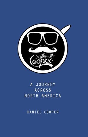 Coffee With Cooper: A Journey Across North America image number 0