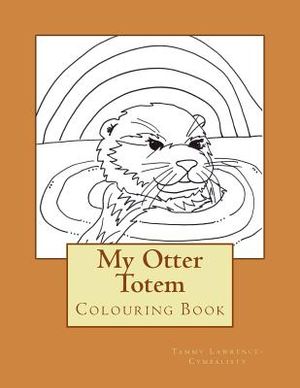 My Otter Totem: Adult Colouring Book image number 0