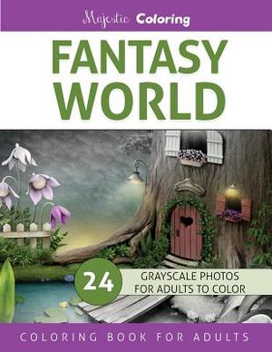 Fantasy World: Grayscale Photo Coloring Book for Adults image number 0