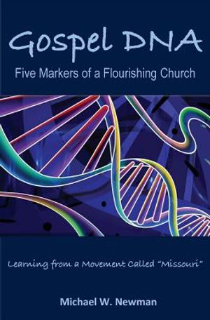 Gospel DNA: Five Markers of a Flourishing Church image number 0