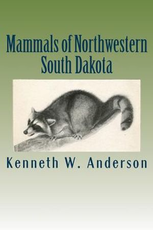 Mammals of Northwestern South Dakota image number 0