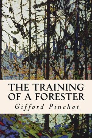 The Training of a Forester image number 0
