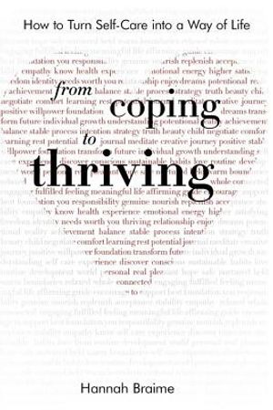 From Coping to Thriving: How to Turn Self-Care Into a Way of Life image number 0