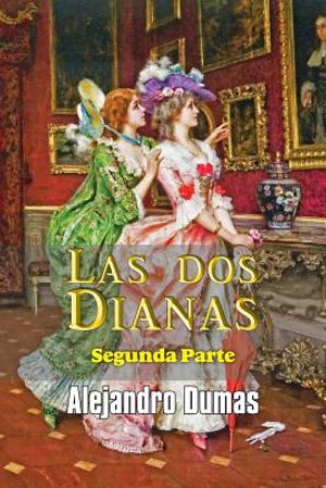 Las dos Dianas (segunda parte) image number 0