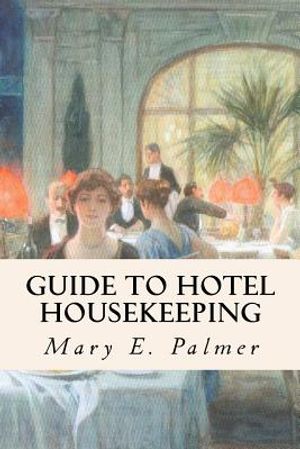 Guide to Hotel Housekeeping image number 0