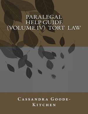 Paralegal Help Guide (Volume IV) Tort Law image number 0