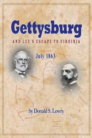 Gettysburg and Lee's Escape to Virginia image number 0