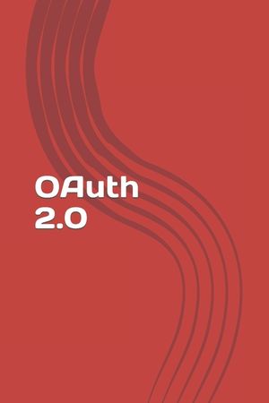 OAuth 2.0: Learn OAuth in a simple way image number 0
