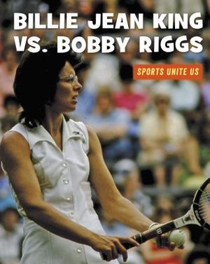 Billie Jean King vs. Bobby Riggs image number 0