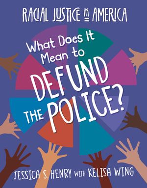 What Does It Mean to Defund the Police? image number 0