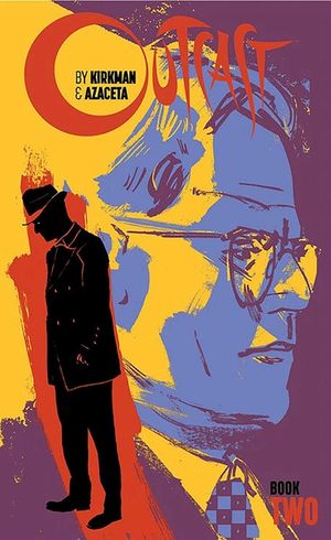 Outcast by Kirkman & Azaceta Book 2 image number 0