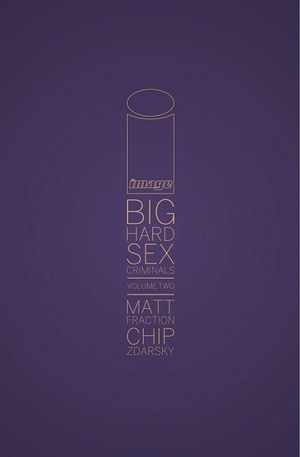 Big Hard Sex Criminals Volume 2 Deluxxxe Hc image number 0