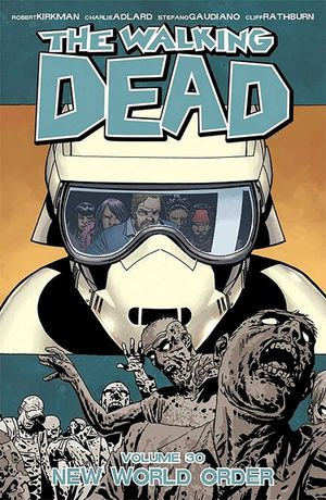 The Walking Dead Volume 30: New World Order image number 0