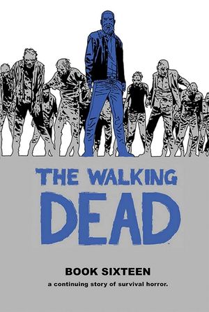 The Walking Dead Book 16 image number 0
