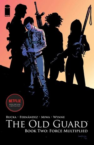 The Old Guard Book Two: Force Multiplied image number 0