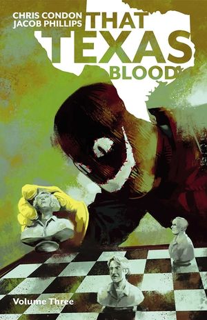 That Texas Blood, Volume 3 image number 0