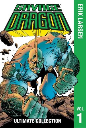 Savage Dragon: The Ultimate Collection, Volume 1 image number 0