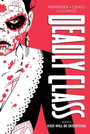 Deadly Class Deluxe Edition, Book 4 image number 0