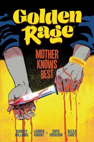 Golden Rage: Mother Knows Best image number 0