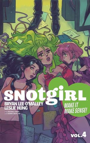Snotgirl Volume 4: Make It Make Sense! image number 0