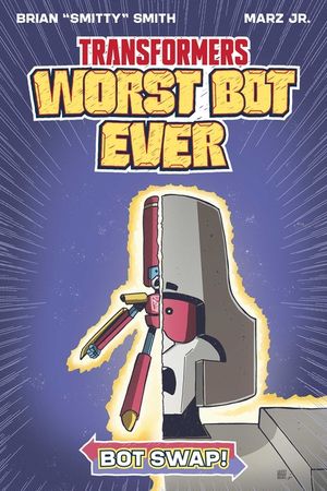 Transformers: Worst Bot Ever - Bot Swap image number 0