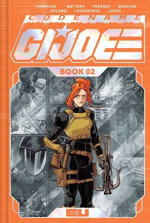 Codename: G.I. Joe Deluxe Edition Book Two image number 0