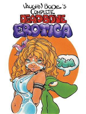The Complete Deadbone Erotica Omnibus image number 0