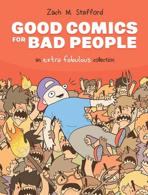 Good Comics for Bad People: An Extra Fabulous Collection image number 0