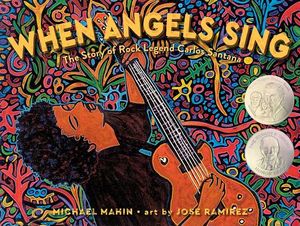 When Angels Sing: The Story of Rock Legend Carlos Santana image number 0