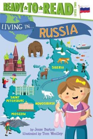 Living in . . . Russia: Ready-To-Read Level 2 image number 0