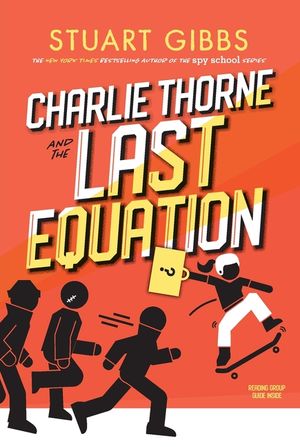 Charlie Thorne and the Last Equation image number 0