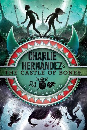 Charlie Hern&aacute;ndez & the Castle of Bones, 2 image number 0