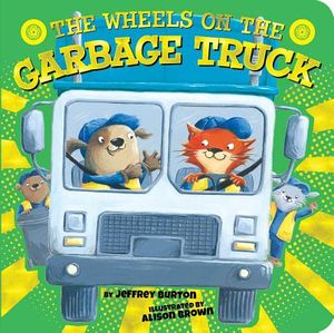 The Wheels on the Garbage Truck image number 0