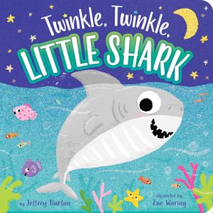 Twinkle, Twinkle, Little Shark image number 0