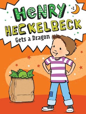 Henry Heckelbeck Gets a Dragon, 1 image number 0