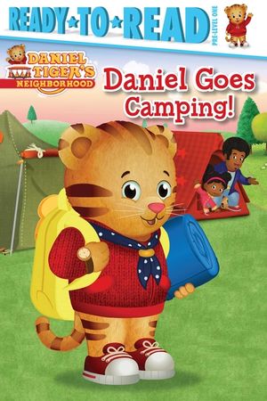 Daniel Goes Camping!: Ready-To-Read Pre-Level 1 image number 0