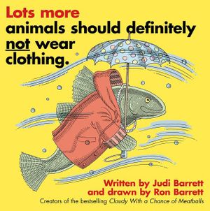 Lots More Animals Should Definitely Not Wear Clothing. image number 0