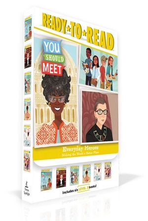 Everyday Heroes: Making the World a Better Place--Lin-Manuel Miranda; Ruth Bader Ginsburg; Kids Who Are Changing the World; Shirley Chi image number 0