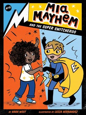 MIA Mayhem and the Super Switcheroo, 10 image number 0