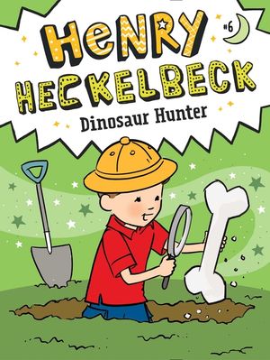 Henry Heckelbeck Dinosaur Hunter, 6 image number 0