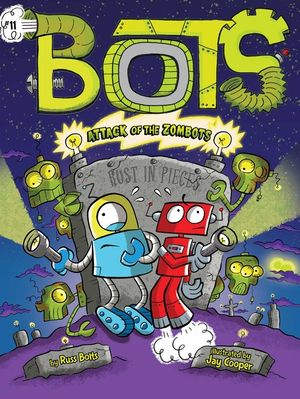 Attack of the Zombots!, 11 image number 0