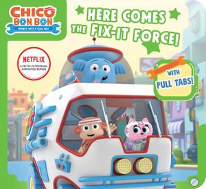 Here Comes the Fix-It Force! image number 0