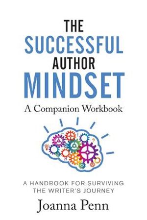 The Successful Author Mindset Companion Workbook: A Handbook for Surviving the Writer's Journey image number 0
