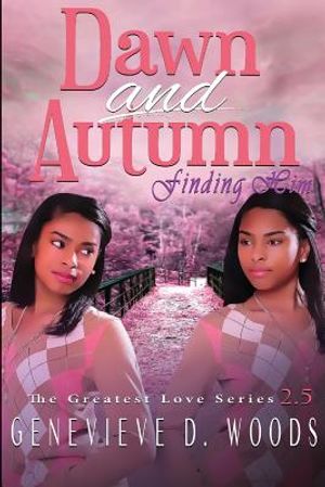 Dawn and Autumn: Finding Him image number 0
